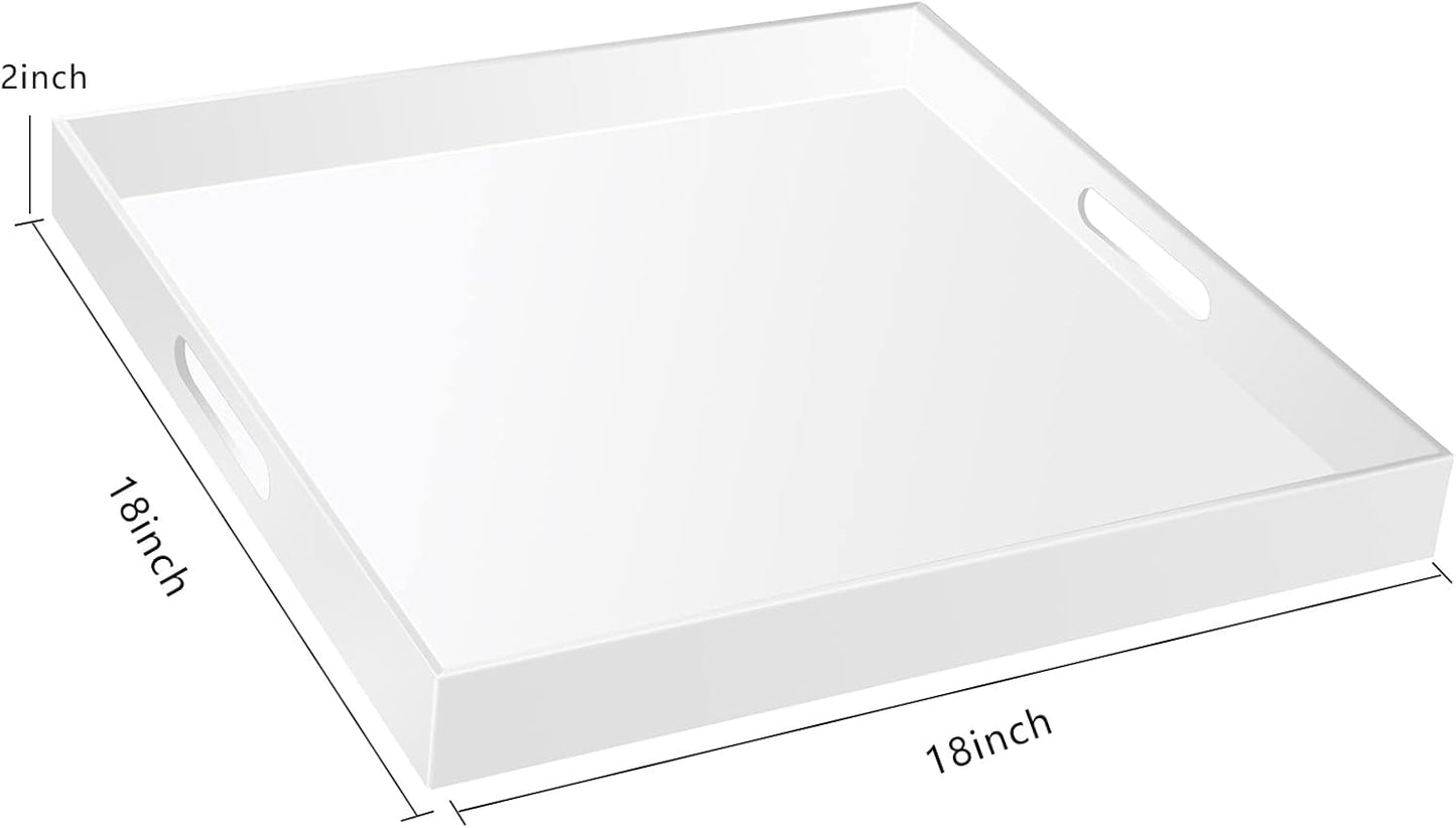 18×18 Inches Glossy White Acrylic Serving Tray with Handles Extra Large Ottoman Tray Decorative Trays Spill-Proof Coffee Table Space Saver Oversize Counter top Organizer Platter with Safe Edge