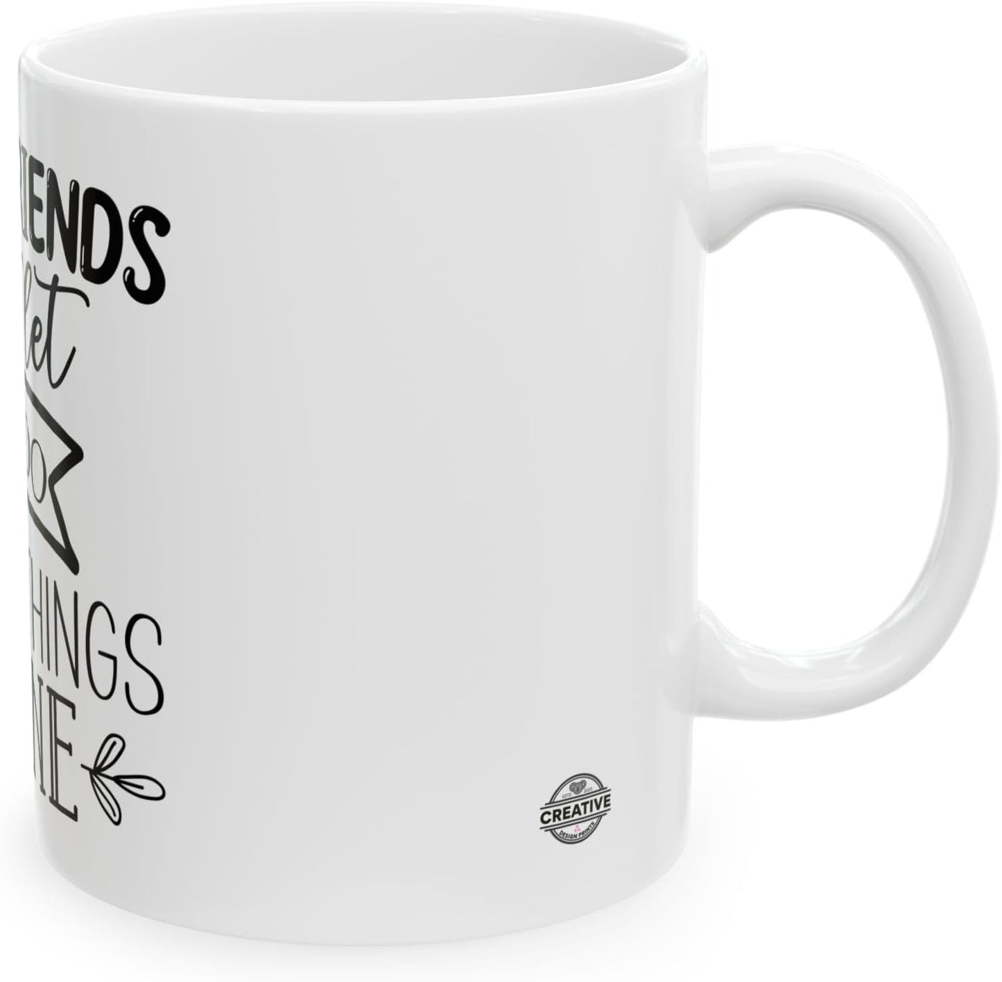 11 OZ Novelty Coffee Mugs - Christmas Gift (Good Friends Theme)