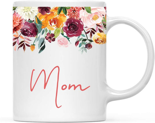 Andaz Press 11oz. Mother's Day Ceramic Coffee Tea Mug Gift, Fall Autumn Burgundy Orange Peach Flowers Roses Florals, Mom, 1-Pack