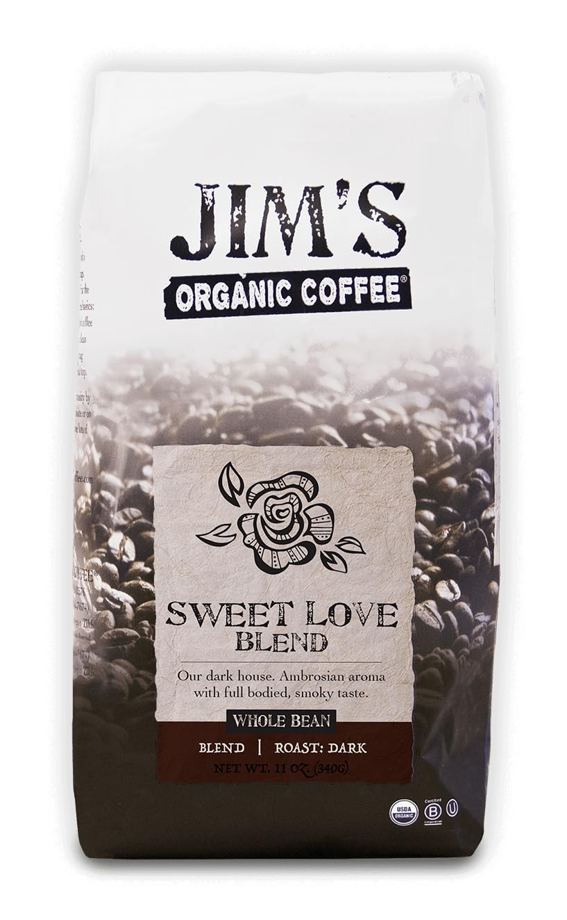 Jim’s Organic Coffee – Sweet Love Blend – Whole Bean, Dark Roast, Bold 11 oz Bag