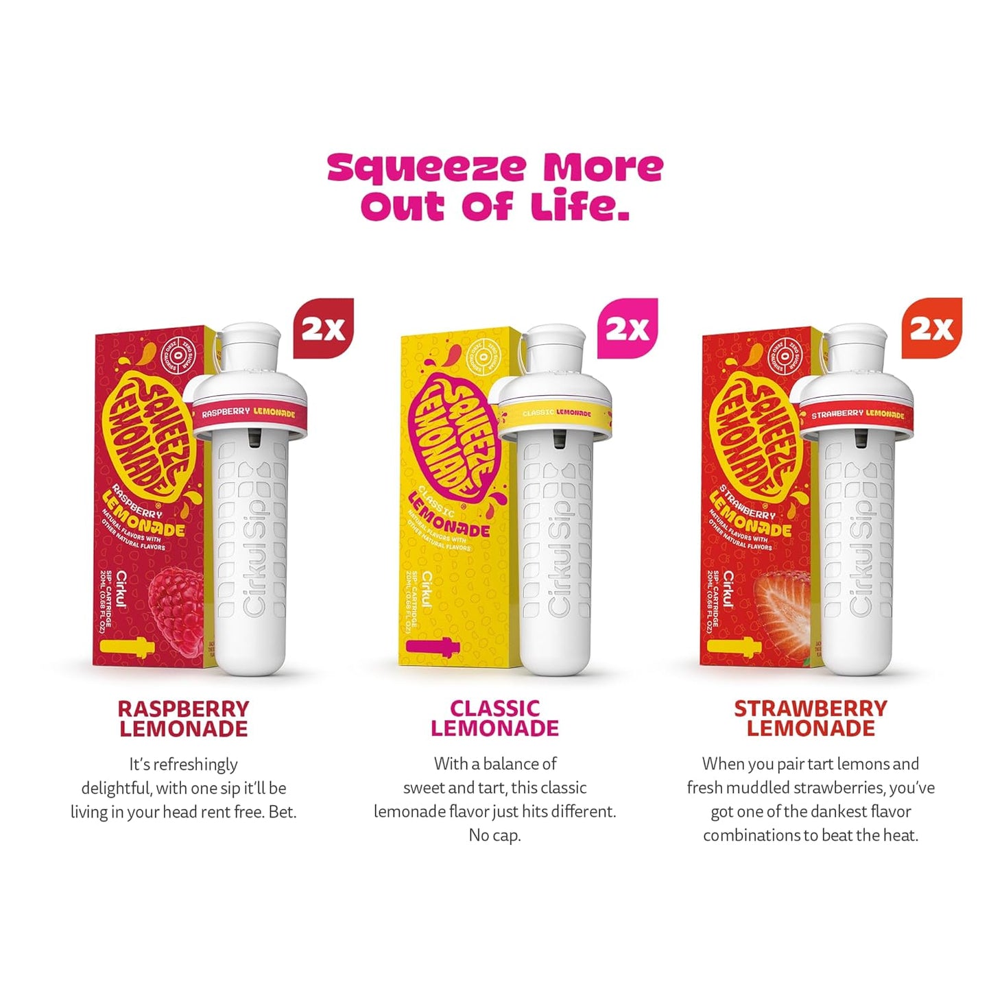 Cirkul Squeeze Lemonade Flavor Cartridge Variety Pack with B Vitamins, 6-Pack (2 Classic, 2 Strawberry, 2 Raspberry), No Sugar, Zero Calorie Drink Mix